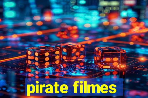 pirate filmes